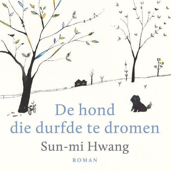 De hond die durfde te dromen - cover