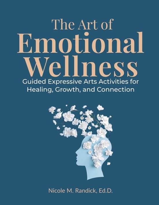 The Art of Emotional Wellness - cover