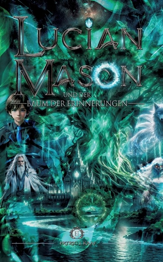 Lucian Mason und der Baum der Erinnerungen - cover