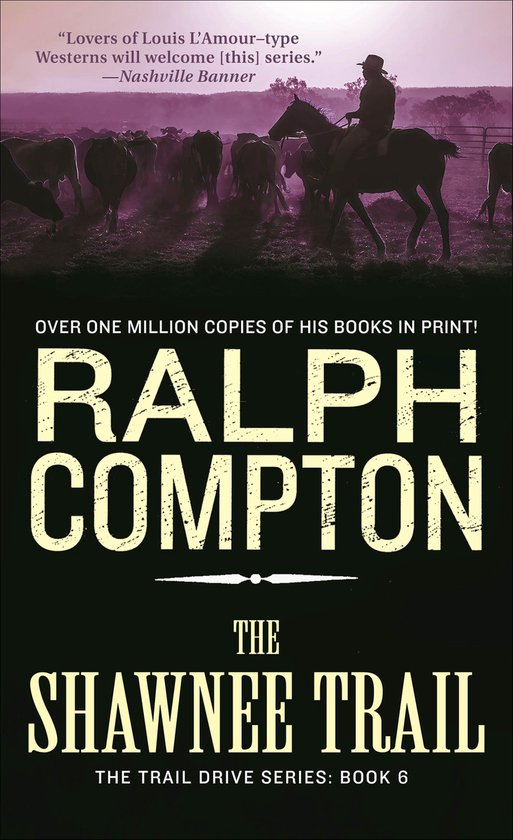 The Trail Drive Series 6 - The Shawnee Trail - cover