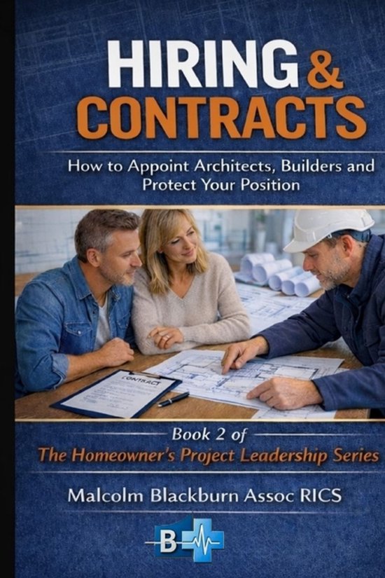 The Homeowners Project Leadership- Hiring & Contracts - cover