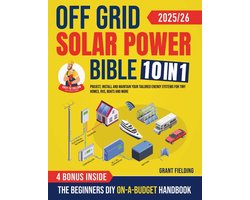Off Grid Solar Power Bible