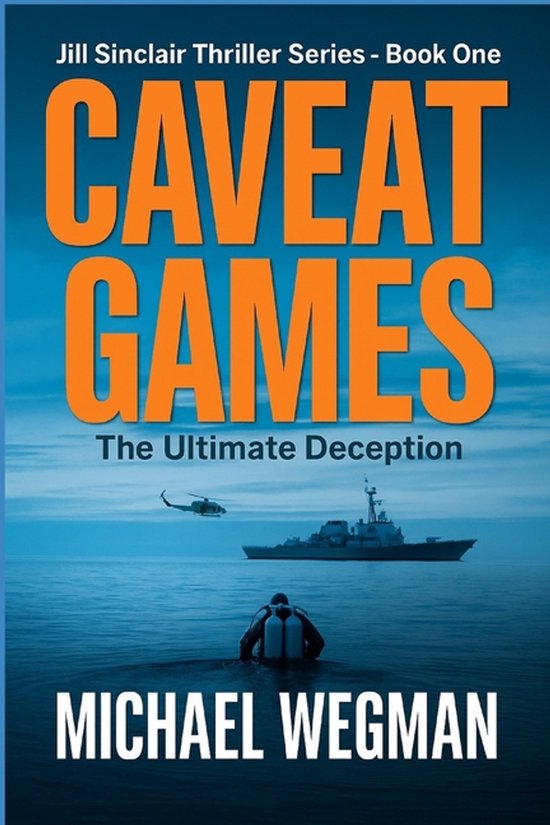 The Jill Sinclair Thriller- Caveat Games - cover