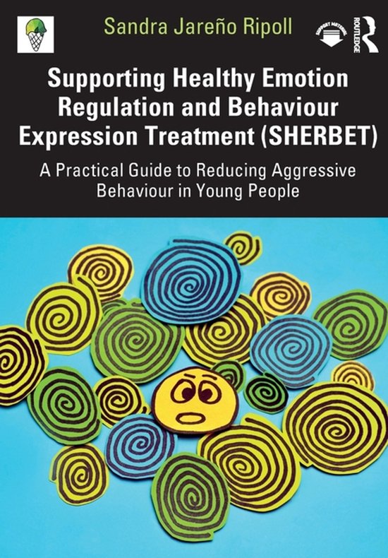 Supporting Healthy Emotion Regulation and Behaviour Expressi ... - cover