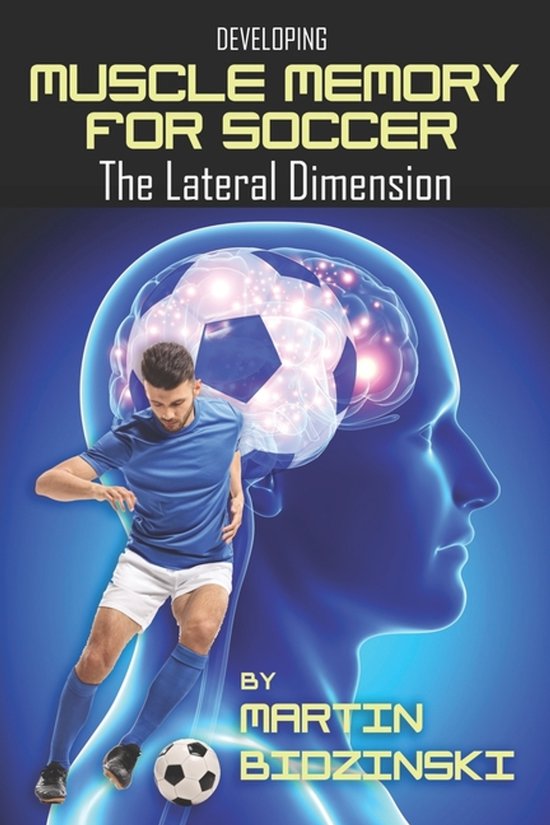 Developing Muscle Memory for Soccer - cover