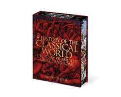 Arcturus Epic Classics-A History of the Classical World