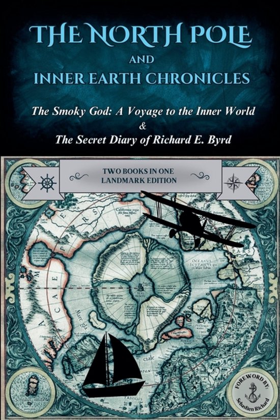 The North Pole and Inner Earth Chronicles - cover