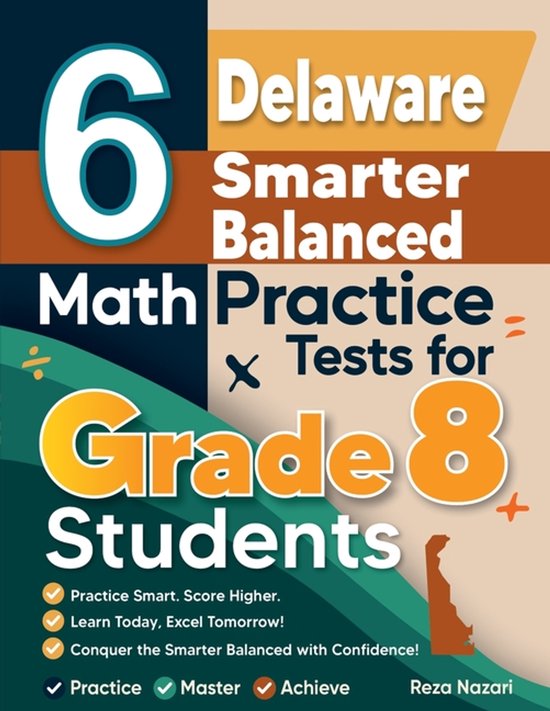 6 Delaware Smarter Balanced Math Practice Tests for Grade 8 Students ...