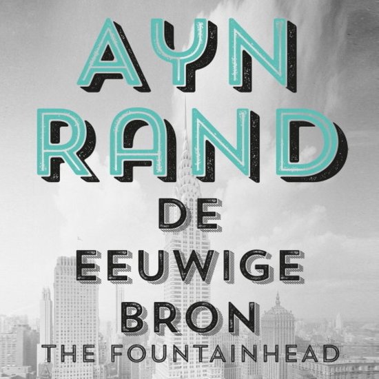 De Eeuwige Bron (The Fountainhead) - cover