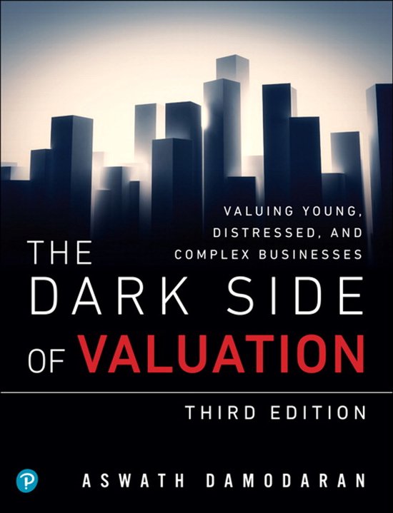 Dark Side of Valuation, The - cover