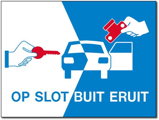 Op slot, buit eruit bord - Aluminium - 30 x 40 cm - Weerbestendig