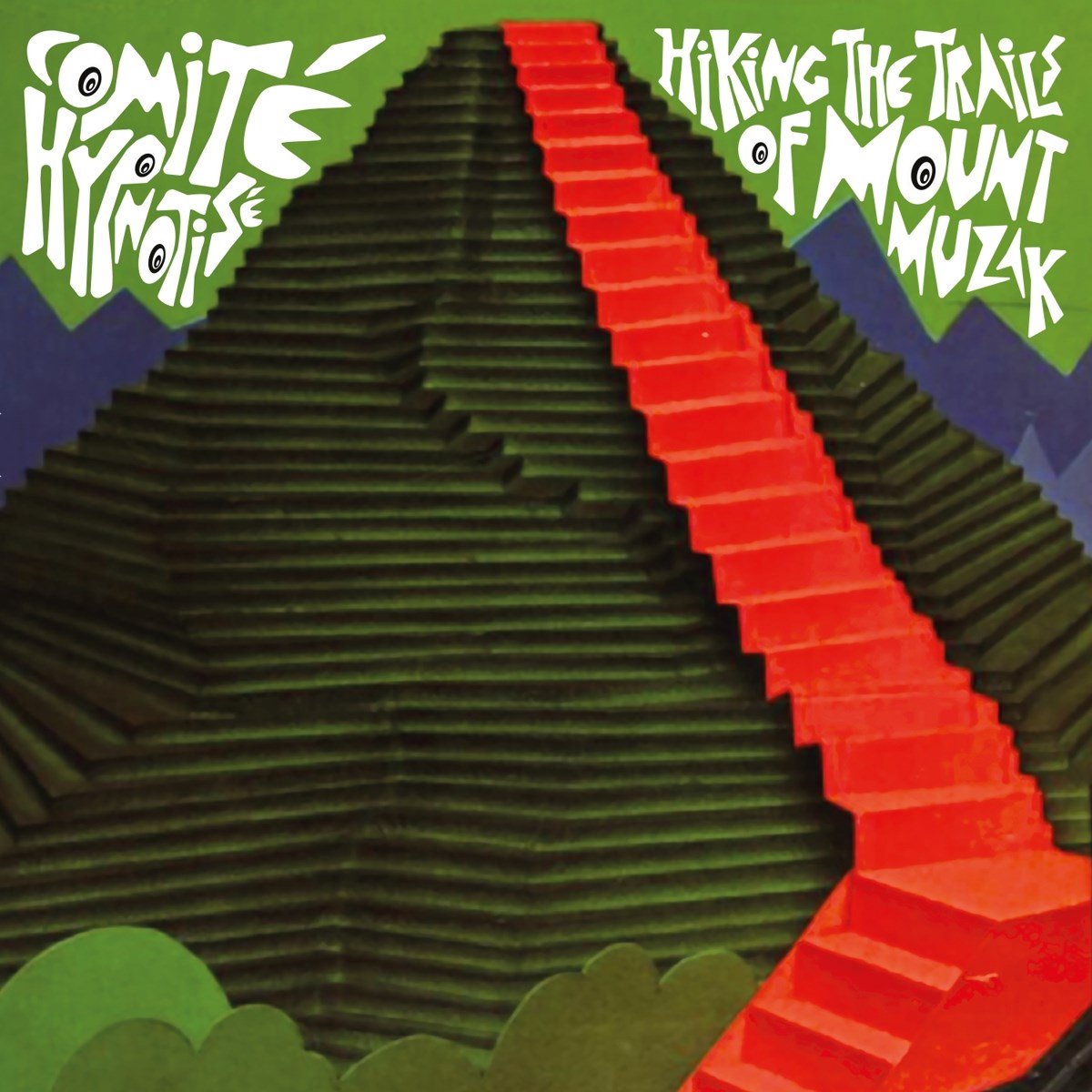 Comit Hypnotis - Hiking The Trails Of Mount Muzak (LP)