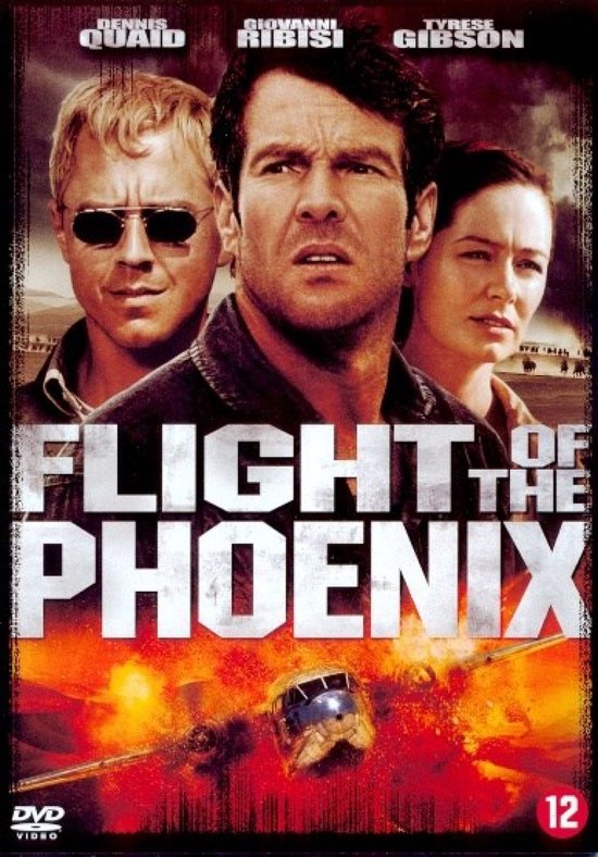 Filmcover met de gezichten van Dennis Quaid, Giovanni Ribisi en Tyrese Gibson. "FLIGHT OF THE PHOENIX" staat centraal met een exploderend vliegtuig.