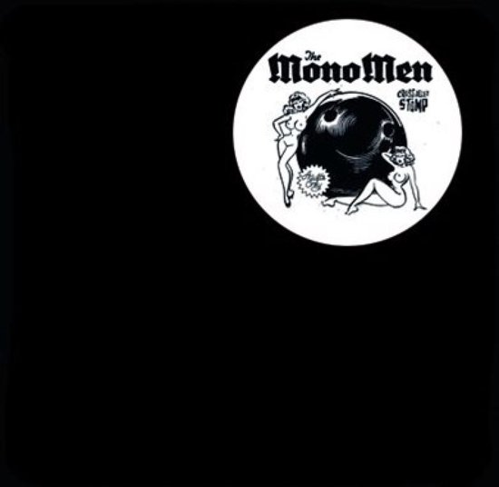 Mono Men - Cross Alley Stomp! (Live) (LP)