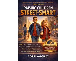 Raising Children Street-Smart