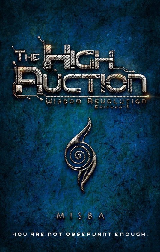 Wisdom Revolution 1 - The High Auction - cover