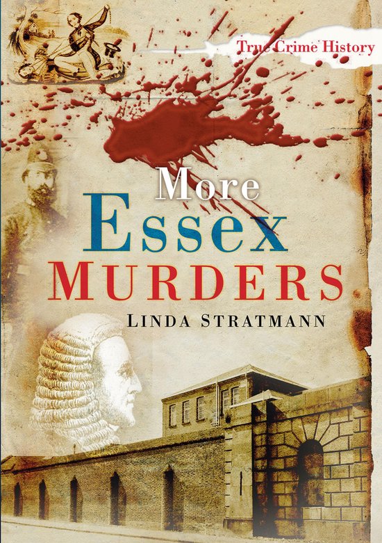 True Crime History - More Essex Murders - cover