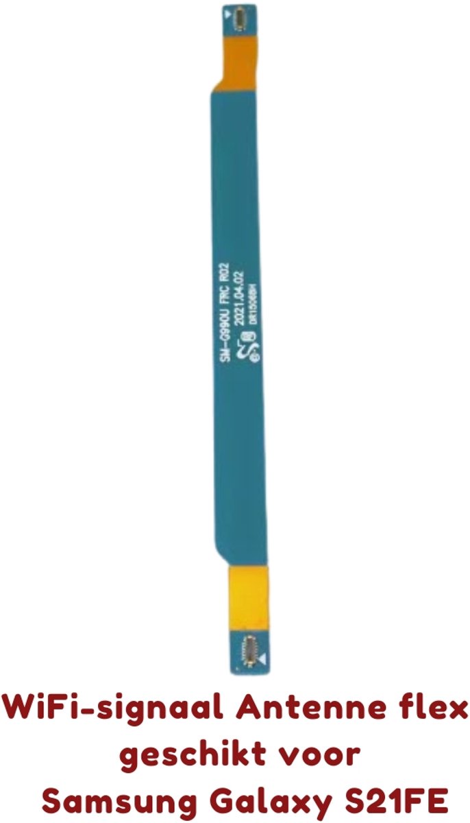 Wifi signaal flexkabel voor Samsung Galaxy S21 FE