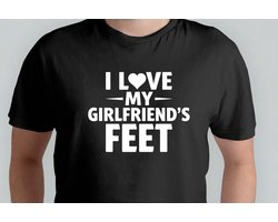 I Love my Girlfriend's Feet - T Shirt - Funny - Sarcasm - Sarcastic - DarkHumor - Git - Cadeau - Grappig - Sarcastisch - DrogeHumor