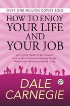 Boekcover 'How to Enjoy Your Life and Your Job' van Dale Carnegie. De tekst "OVER ONE MILLION COPIES SOLD" en "HOW TO ENJOY YOUR LIFE AND YOUR JOB" staan centraal. Onderin staan silhouetten van mensen en de naam DALE CARNEGIE.