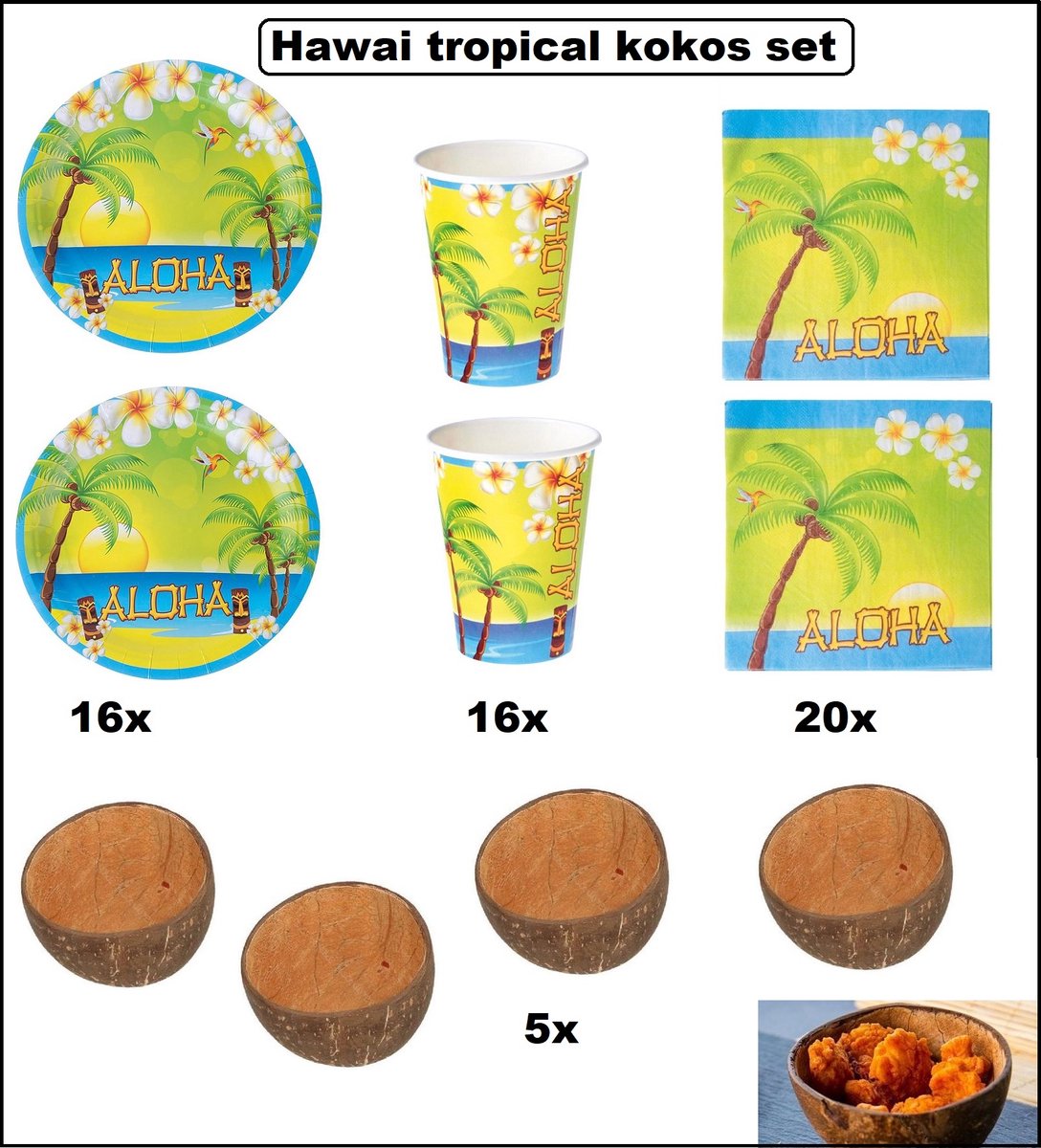 Tropical summer kokos set - 16x Aloha Bord 23cm + 16x Aloha beker 180ml + 20x Aloha servet 33cm + 5x Kokosnoot kom - Tropisch beach party
