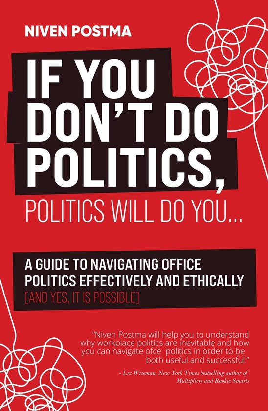 If You Don't Do Politics, Politics Will Do You - cover