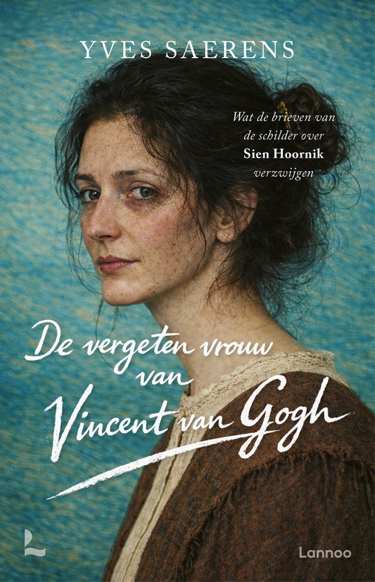 De vergeten vrouw van Vincent van Gogh - cover