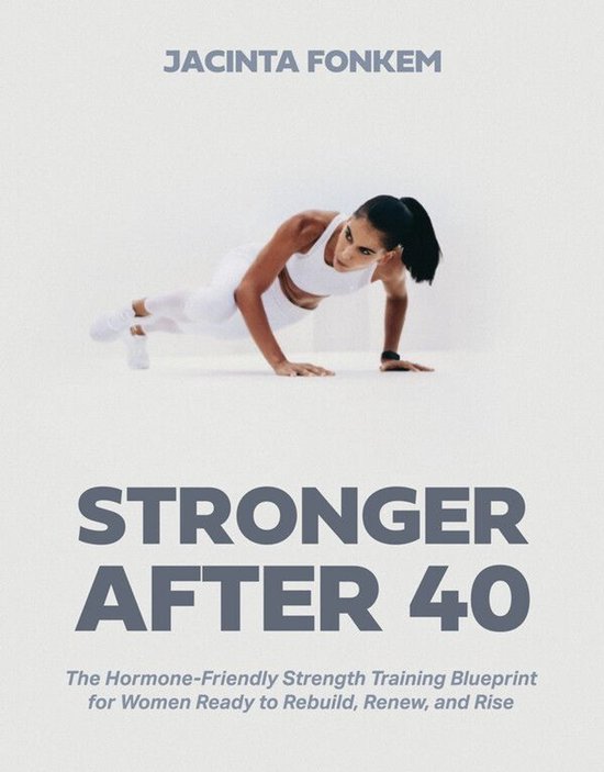 Stronger After 40 - cover
