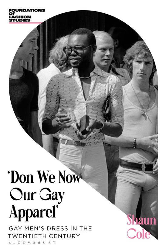 Foundations of Fashion Studies- Don We Now Our Gay Apparel - cover