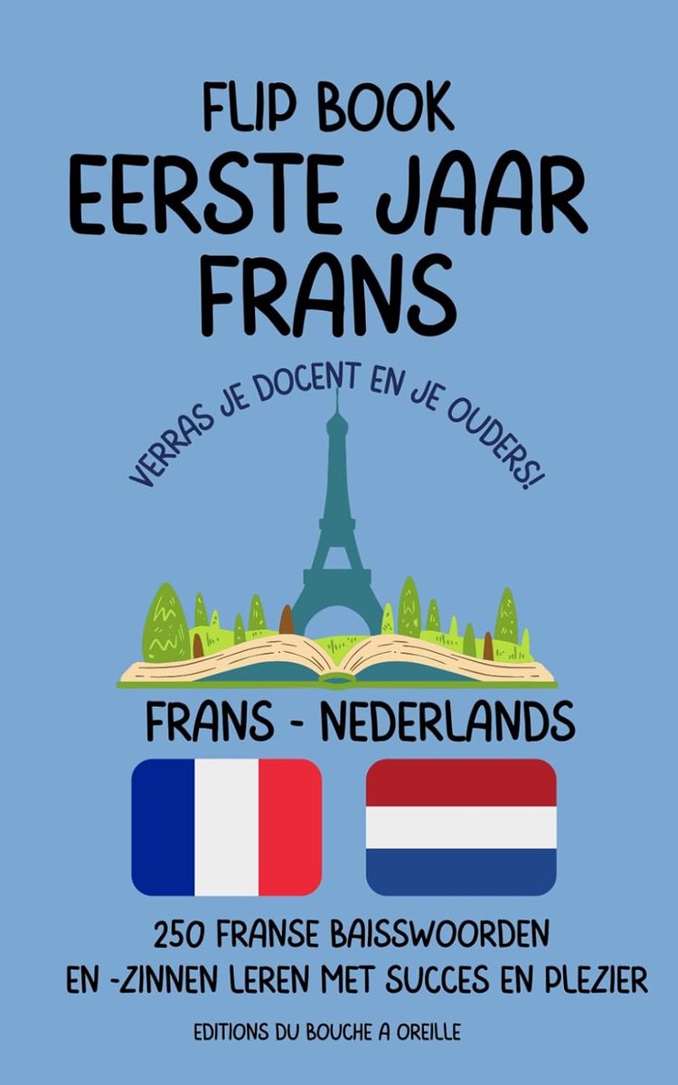 Frans Leerboek - Basiswoorden Zinnen - Eerste Jaar Middelbare - 250 Onmisbare Woorden - Pocketformaat