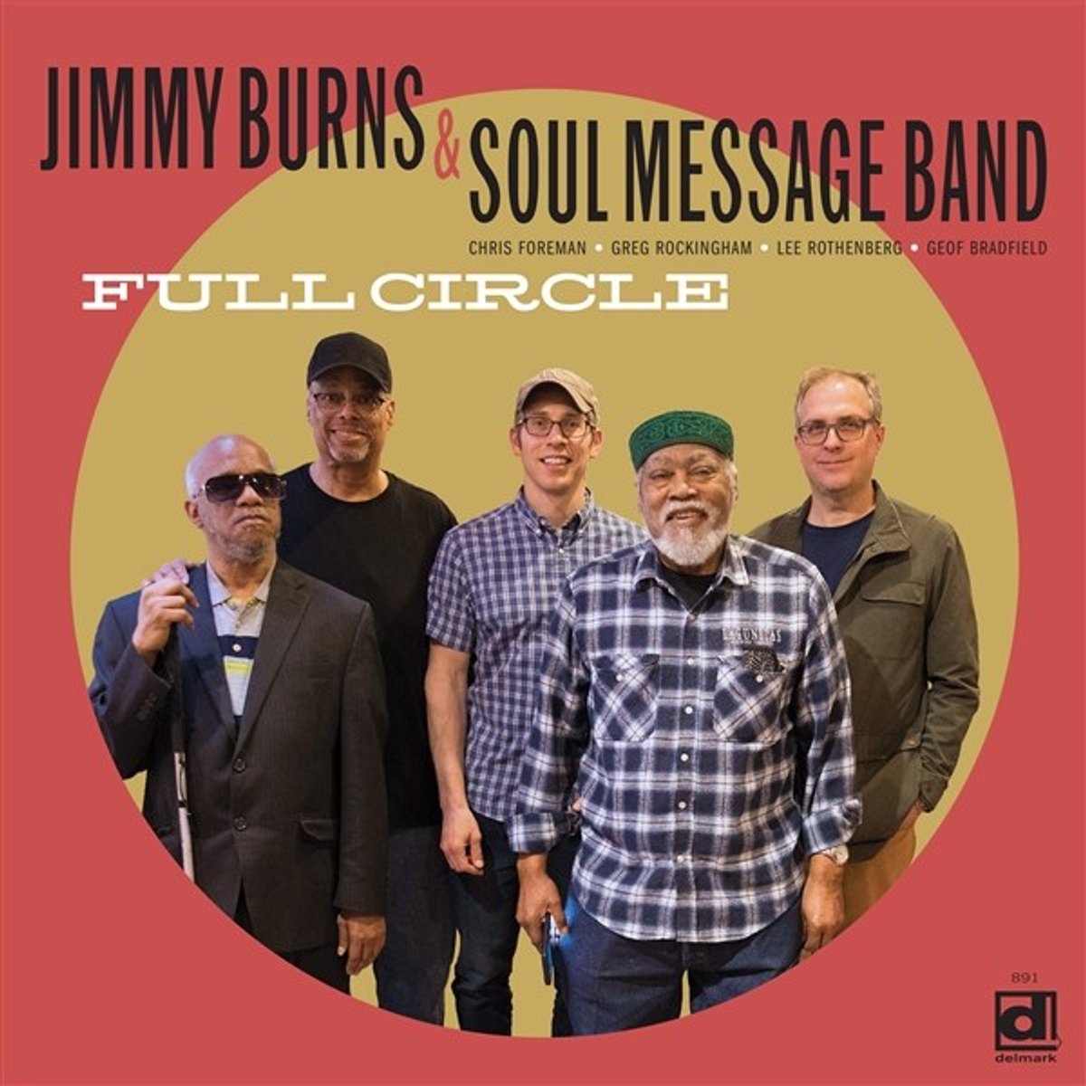 Jimmy Burns & Soul Message Band - Full Circle (CD)