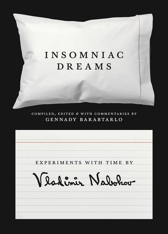 Insomniac Dreams – Experiments with Time by Vladimir Nabokov