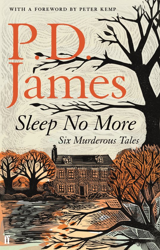Boekomslag 'Sleep No More' van P.D. James, met een illustration van een huis bij water, bomen en de titel.