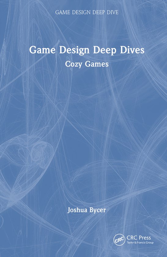 Game Design Deep Dive- Game Design Deep Dive - cover
