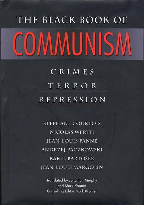 Boekomslag van 'The Black Book of Communism' met de tekst 'COMMUNISM' in rode letters, en de ondertitels 'CRIMES', 'TERROR', 'REPRESSION'.