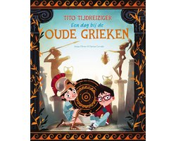 Tito Tijdreiziger - Een dag bij de oude Grieken
