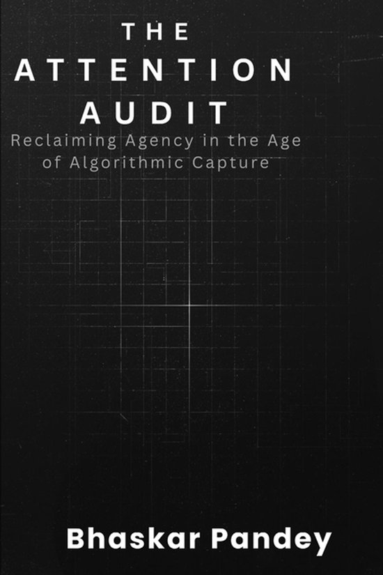 The Attention Audit - cover