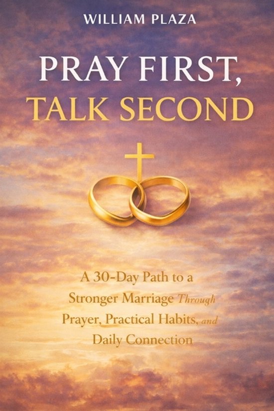 Pray First, Talk Second - cover