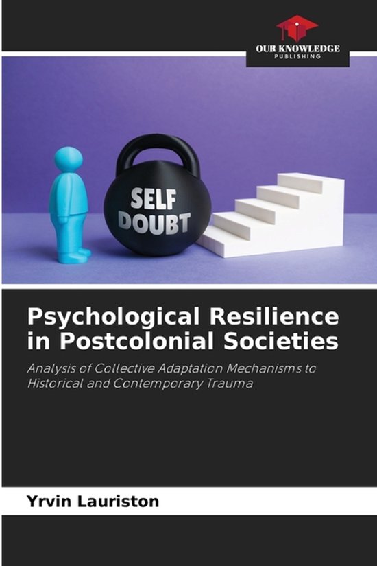 Psychological Resilience in Postcolonial Societies - cover