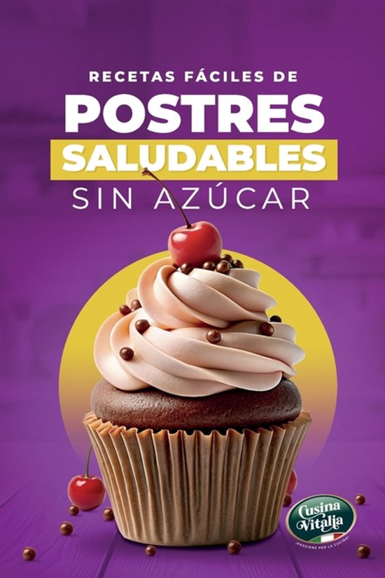 Recetas Fáciles de Postres Saludables Sin Azúcar - cover