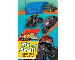 Hot Wheels: Big and Small: A Book about Opposites (a Mattel Hot Wheels Monster Trucks Shaped Novelty Board Book for Toddlers)