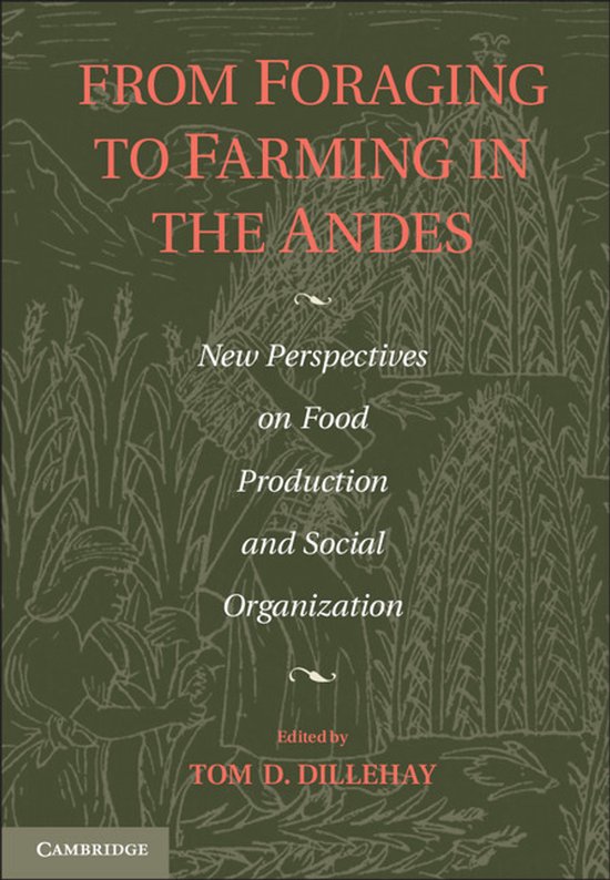 From Foraging to Farming in the Andes - cover