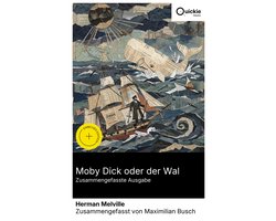 Moby Dick oder der Wal (Zusammengefasste Ausgabe)