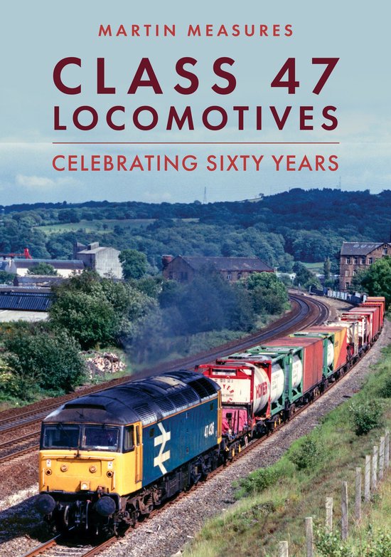 Class 47 Locomotives - cover