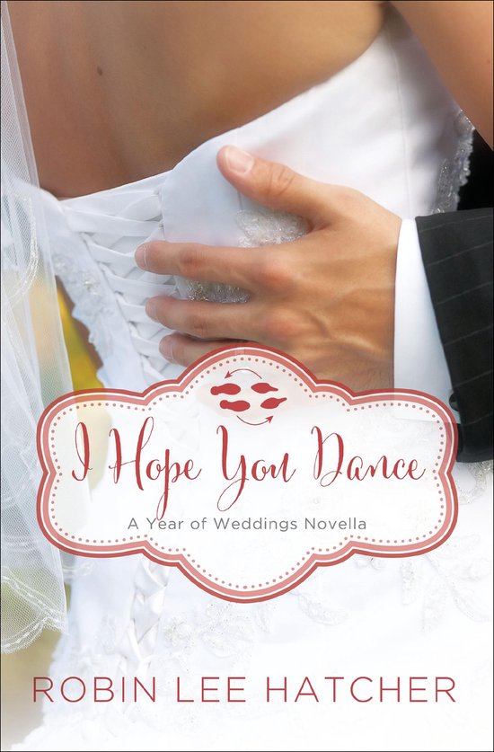 Year of Weddings Novellas - I Hope You Dance - cover