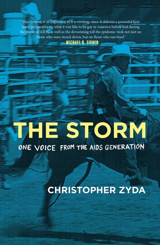 Boekcover: 'The Storm', met een ruiter in cowboyhoed, zittend op een paard. Tekst: 'THE STORM ONE VOICE FROM THE AIDS GENERATION CHRISTOPHER ZYDA'.
