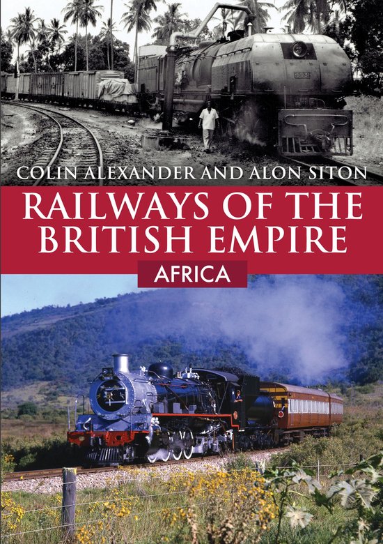 Railways of the British Empire: Africa - cover