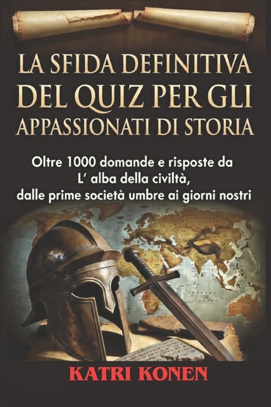 La Sfida Definitiva del Quiz Per Gli Appassionati Di Storia - cover