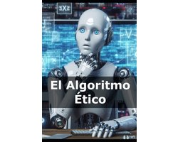El Algoritmo Ético