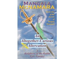 Secrets of Dragon Mountain-An Altogether-Curious Altercation